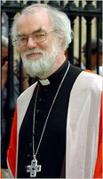 Most Rev. Rowan Williams, Archbishop of Canterbury