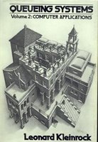 Book jacket showing M.C. Escher drawing of endless staircase for Leonard Kleinrock, 'Queuing Systems, Vol. II: Computer Applications,' 1976, p. 309