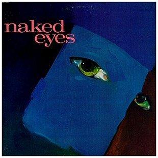 Naked Eyes | Emotion in Motion - YouTube