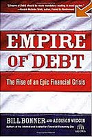 'Empire of Debt: The Rise of an Epic Financial Crisis' των William Bonner και Addison Wiggin. Πώς οικοδομήθηκε και πού οδεύει η μεγαλύτερη οικονομία του κόσμου; Η κρίση στις ΗΠΑ είναι αναπόφευκτη; Ποιές θα είναι οι συνέπειες της πτώσης της; Μία μοναδική ανάλυση από ένα κορυφαίο του είδους. Από την πρώτη ημέρα στη κορυφή των πωλήσεων του Amazon.com