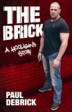 The Brick by Paul DeBrick - Buy this book from Amazon