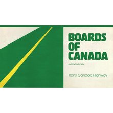 Boards Of Canada -- Trans Canada Highway