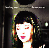 Fleeting Joys -- Despondent Transponder