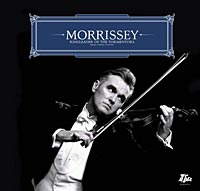 Morrissey -- Ringleader Of The Tormentors