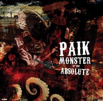 Paik -- Monster Of The Absolute