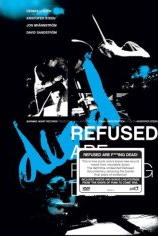 Refused -- Refused Are F*cking Dead