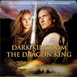 Dragonkingdom: The Dragon King by Klaus Badelt and various