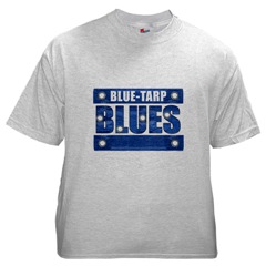 Blue Tarp Blues