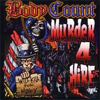 Body Count - Murder 4 Hire CD