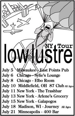 Low Lustre NY Tour