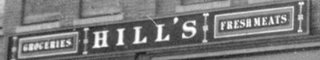 Hill's Grocery store sign