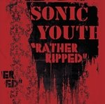  Sonic Youth - 'Rather Ripped' 