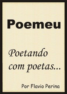 Poemeu - Poetando com Poetas...