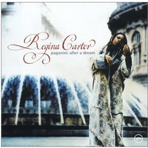 Regina Carter/Paganini: After a Dream