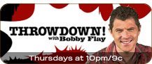 Throwdown! with Bobby Flay