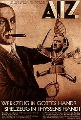 A prominent Nazi spokesman stated, 'In the fulfillment of his task, the Fuhrer perceives himself as God's instrument.' Heartfield mocks this by showing the puppet Hitler in the hands of Fritz Thyssen, a leading Industrialist and head of Germany's largest steel trust. Thyssen joined the Nazi Party in 1931.