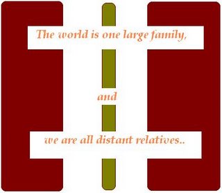 world, one family, distant relatives