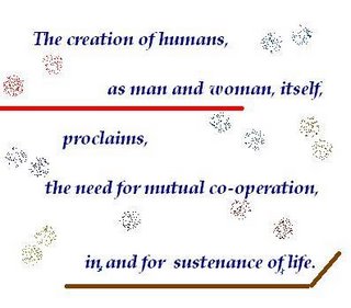 Creation of humans, proclaims, mutual co-operation, sustenance of, life
