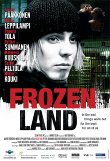 Poster de la película Frozen Land, Paha Maa, Tierra helada (Aka Louhimies, Finlandia, 2005)