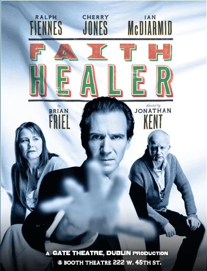Faith Healer--A play I saw.
