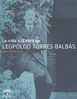 Portada del libro 'La vida y la obra de Leopoldo Torres Balbás'