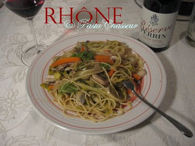 perrin reserve rouge red wine cotes du rhone pasta chicken chasseur