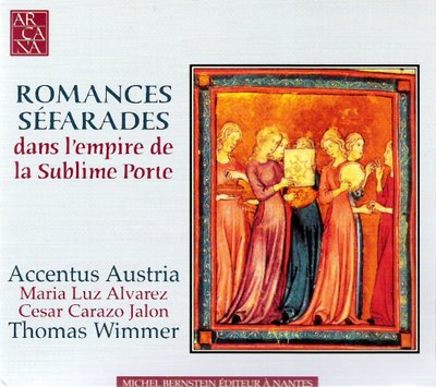 Romances Séfarades. Accentus Austria. Thomas Wimmer