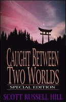 caught between two worlds - special edition