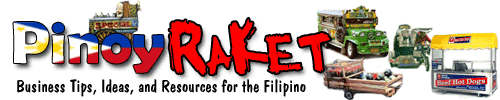 Pinoy Raket - Business Tips, Resources and Ideas for the Filipino