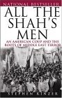 All The Shah's Men by Steve Kinzer