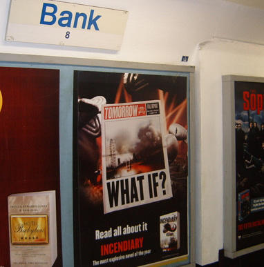 Incendiary poster at Bank