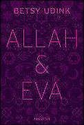 Boekbespreking Allah & Eva van Betsy Udink
