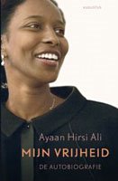 Boekbespreking Mijn Vrijheid van Ayaan Hirsi Ali