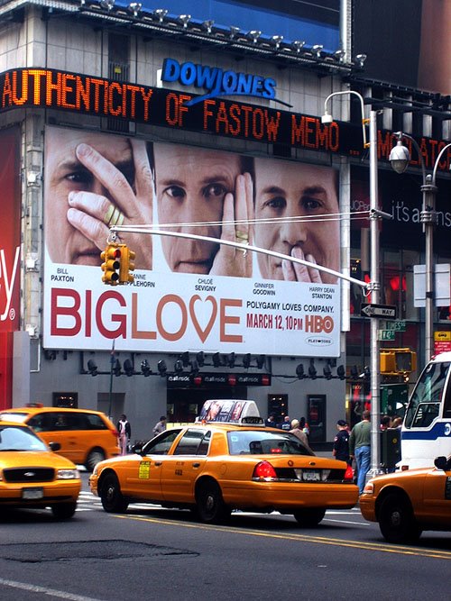 Bill Paxton´s Big Love Poster, Times Square - Photo by Joey Briones