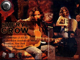 Sweet Oblivion: Sheryl Crow: Unplugged 02-15-1995