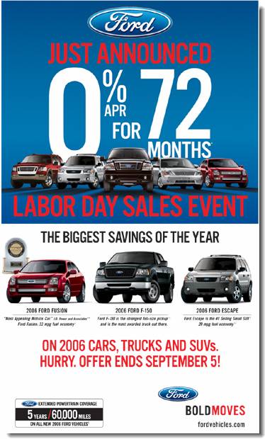 Ford Digital Team August 2006 The Gest Savings Of Year Are Here During Ford Labor Day S Event Now Until September 5th Get 0 Apr Financing On 2006 Cars