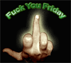 fuck you friday