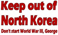 Buy "Keep Out of North Korea" merchandise. Design copyright © 2006 by Katharine O'Moore-Klopf.