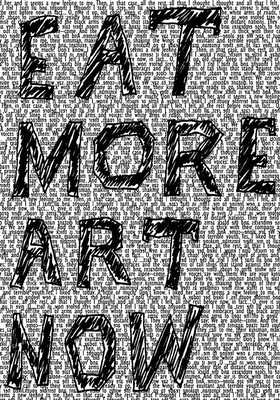 red circle says, eat more art now