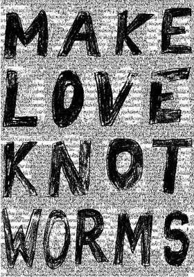 Make Love Knot Worms - by Red Circle Revich
