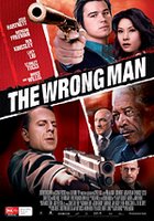 the wrong man - wrong time. wrong place. wrong number.