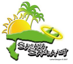 SamanaSanta 2007 - Lethal Designs Copyrights © 2007