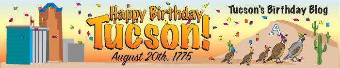 Tucson's Birthday