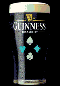Guinness and Poker