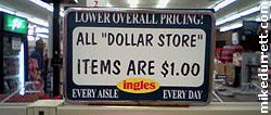 Sign: All Dollar Store Items Are $1.00