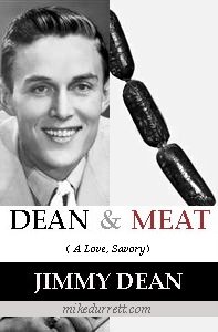 Photo: Dean & Meat by Jimmy Dean
