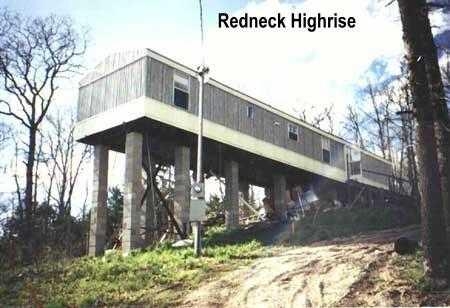 Redneck Highrise