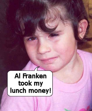 Al Franken took my lunch money!