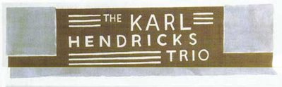 Karl Hendricks Trio