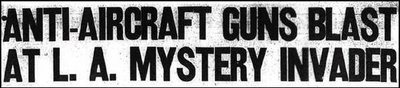 AA Guns Blast Mystery Invader - Headline